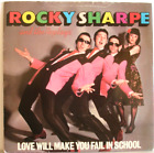 Rocky Sharp And The Replays Love Will Make You Fail School 7" Vinyl 1979 EX Cond