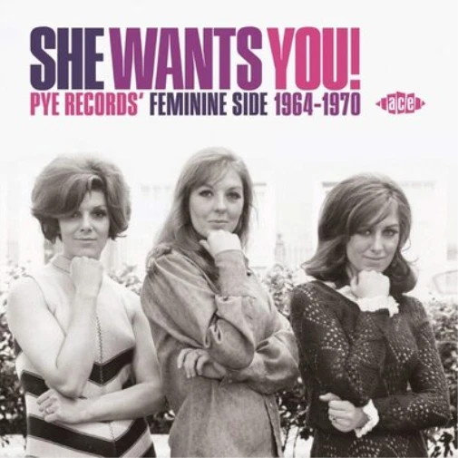Various Artists She Wants You!: Pye Records' Feminine Side 1964-1970 (CD) Album - Bild 1 von 1