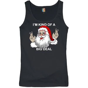 I'm Kind of a Big Deal Women's Tank Top Funny Santa Claus Merry Christmas - Picture 1 of 21