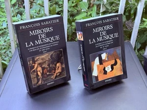 Miroirs De La Musique FRANCOIS SABATIER 1998 PB FRENCH MUSIC HISTORY 2 VOL. OOP - Picture 1 of 2