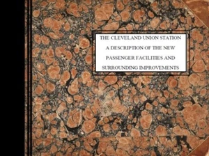 Cleveland Union Station Description of Passenger Facilities Surroundings (1930) - Picture 1 of 9