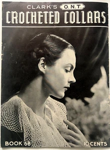 De colección 1936 Clark's Crocheted Collares y Puños Patrones de Corbata Libro Cluny Shell Francés+ - Imagen 1 de 24