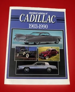 Standard Catalog of Cadillac, 1903-1990 by Ken Buttolph (1991, Trade Paperback) - Picture 1 of 17