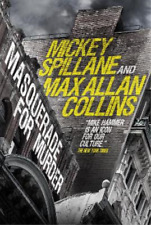 Mickey Spillane Max Allan Collins Mike Hammer - Masquerade for Murder (Relié)