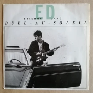 ETIENNE DAHO : Duel au soleil / Pop Egerie O (Elli Medeiros) 7" 45T VIRGIN 90284 - Picture 1 of 2