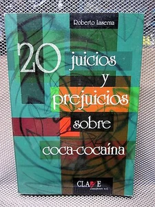 ROBERTO LASERNA Spanish book Cocaine Research 20 Juicios 1996 drugs issues - Imagen 1 de 1