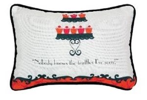 GIFT Decor Word Expressions Pillow NOBODY KNOWS THE TRUFFLES I'VE SEEN New - Picture 1 of 1