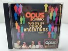 Canta Con Los Coros Argentinos By Opus Cuatro Cd