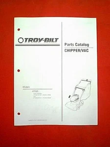 TROY BILT CHIPPER VAC MODEL # 47035 PARTS MANUAL GARDEN WAY - Picture 1 of 1