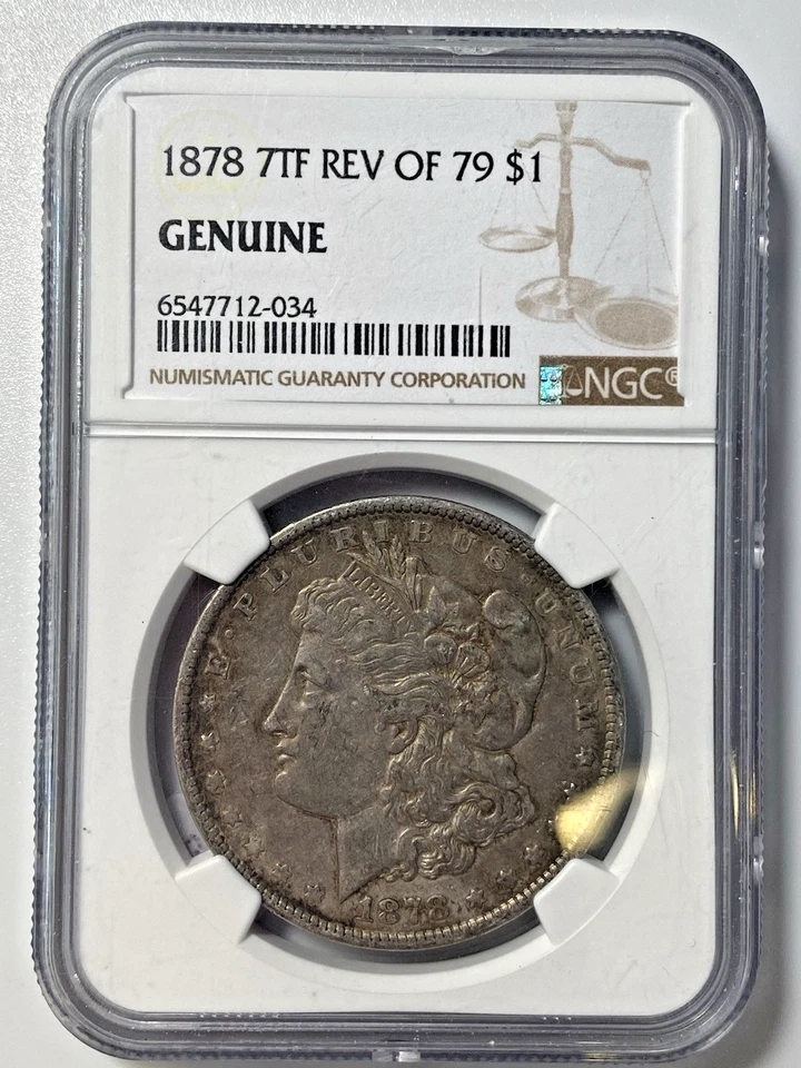 1878 7TF REV OF 79 $1 Morgan Silver Dollar. 90% Silver. NGC Genuine KM#110 - Image 1 of 4