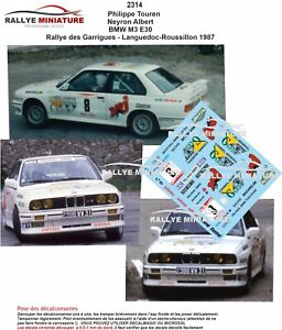 DECALS 1/18 REF 2314 BMW M3 E30 TOUREN RALLYE DES GARRIGUES 1987 RALLY