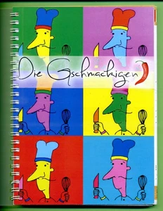 Die Gschmackigen -- Gesund und gschmackig -- Schülerfirma -- Kochbuch -- - Picture 1 of 2