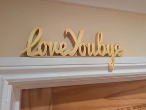 Love You Bye Door Sign, Bye Door Sign, Door Topper, Custom Door Sign, Goodbye - Picture 1 of 8