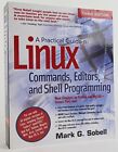 A Practical Guide To Linux Commands Sobell Mark G