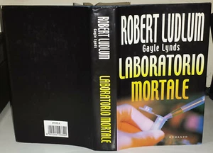 LUDLUM & LYNDS Laboratorio mortale (Su licenza RCS) Mondolibri 1 Edizione 2001   - Foto 1 di 4