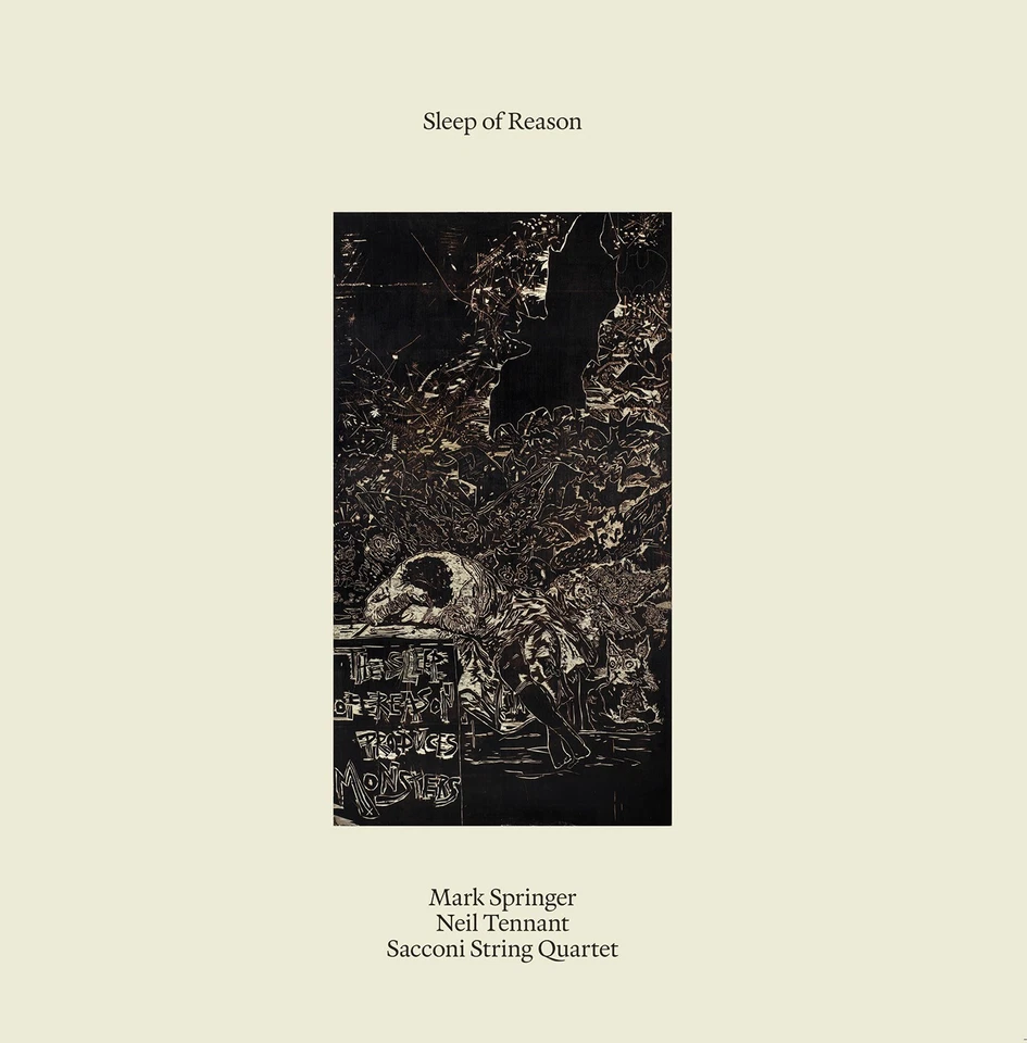 Mark Springer/Neil Tennant/Sacconi String Quartet Sleep of Reason (Vinyl) - Image 1 of 1