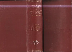 C E W BEAN, HISTORIA OFICIAL DE AUSTRALIA EN LA GUERRA DE 1914-18, vol II, 1937 - Imagen 1 de 1