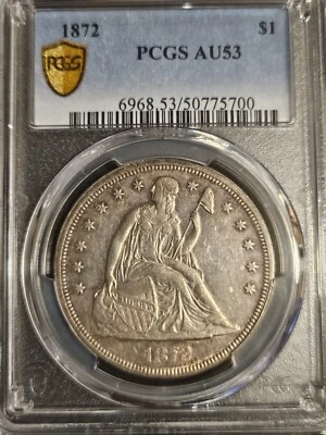 1872 Seated Liberty Silver Dollar * PCGS AU53 * Mintage  1,105,500 * Gold Shield - Image 1 of 4