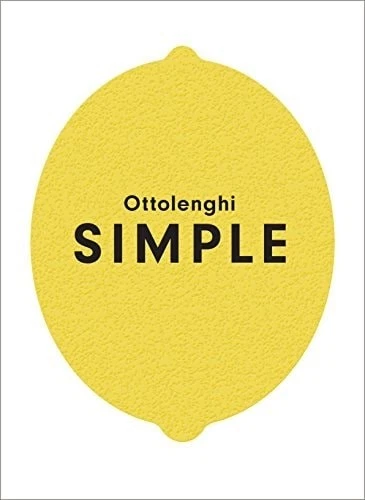 Ottolenghi SIMPLE (2018) by Yotam Ottolenghi ? Hardback Cookbook ? Easy Recipes - Image 1 of 1