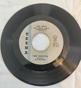 The Ikettes - No Bail In This Jail (Prisoner In Love) on Teena Northern Soul 45 - Imagen 1 de 3