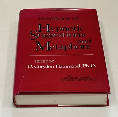 Handbook of Hypnotic Suggestions and Metaphors hypnosis hypnotism SIGNED BOOK - Image 1 of 4