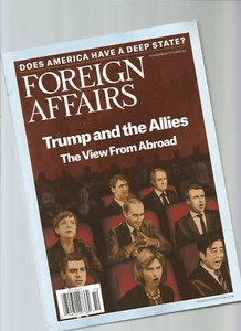FOREIGN AFFAIRS MAGAZINE SEPTEMBER/OCTOBER 2017 VOL.96 NUMBER 5  - Bild 1 von 1