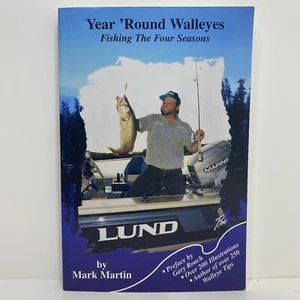 Year Round Walleyes SIGNED Fishing the Four Seasons - Mark Martin - AUTOGRAPHED - Picture 1 of 7