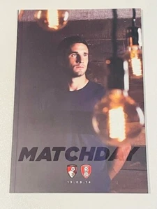 2014/15 BOURNEMOUTH (CHAMPIONS) V ROTHERHAM UNITED 13-09-2014 CHAMPIONSHIP - Picture 1 of 1