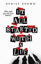 Denise Brown It All Started With A Lie (Paperback)