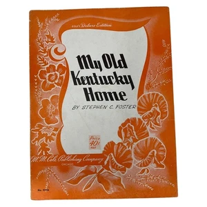 Partituras Stephen C Foster My Old Kentucky Home 1940 fácil de escuchar - Imagen 1 de 6
