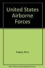 United States Airborne Forces,Barry Gregory