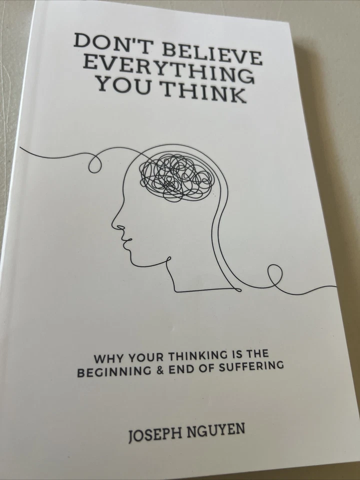 Don’t Believe Everything You Think by Joseph Nguyen - Paperback - Image 1 of 1