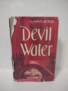 Devil Water by Anya Seton (1962 Book Club Edition) Hardcover - Charles Radcliffe - Picture 1 of 20