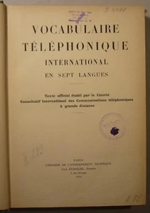 WÖRTERBUCH CCITT: VOCABULAIRE TÉLÉPHONIQUE INTERNATIONAL EN SEPT LANGUES, 1931 - Picture 1 of 10