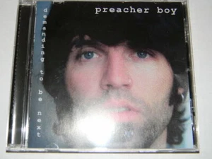 Demanding to Be Next * by Preacher Boy VERY RARE 2004 CD by Coast Road Records!! - Bild 1 von 7