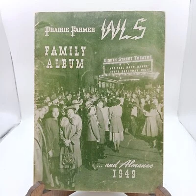 Prairie Farmer WLS Family Album & Almanac 1949 Vintage Magazine - Image 1 of 3