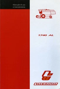 Mietitrebbie Laverda 1740 AL e New Holland 3560 AL manuale uso  manutenzione - Imagen 1 de 1