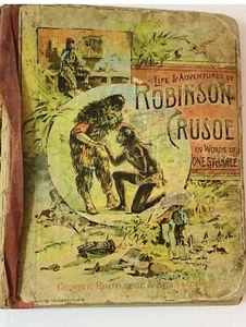 Life & Adventures of Robinson Crusoe in Words of One Syllable Godolphin 1894 - Picture 1 of 13