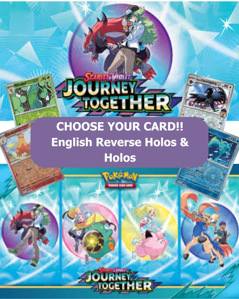 Pokemon Journey Together: Choose Your Card! Holo/Reverse Holo NM English Cards - Image 1 of 1