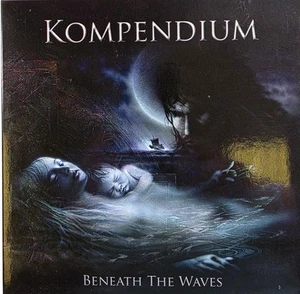Kompendium Beneath The Waves CD DVD Set Album 2012 Prog Rock Music - Picture 1 of 13