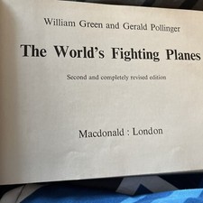 The World’s Fighting Planes