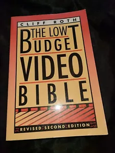Low Budget Video Bibel Rev/95: Der wesentliche Do It Yourself Leitfaden zur Herstellung... - Bild 1 von 4