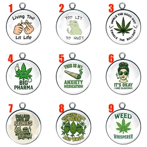 Funny Weed Leaf Glass Cabochon Charms – Stoner Quotes & Cannabis Humor Pendants - Bild 1 von 31