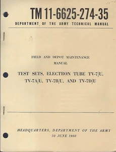 Historical book Test Sets, Electron Tube TV-7U, TV-7A/U, TV-7B/U, TV-7D/U, Maint - Imagen 1 de 1