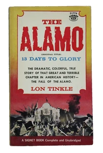 The Alamo Signet Paperback S1776 1st Edition 1st Printing 1960 Lon Tinkle Nice! - Picture 1 of 4