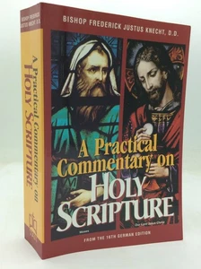 A PRACTICAL COMMENTARY ON HOLY SCRIPTURE - Frederick Justus Knecht - 2003 - Bild 1 von 7