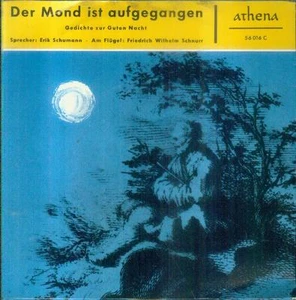 7" Erik Schumann/Der Mond Ist Aufgegangen (Gedichte Zur Guten Nacht) Athena - Foto 1 di 1