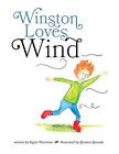 Winston Loves Wind.By Harrison, Bounds  New 9781460294246 Fast Free Shipping<|