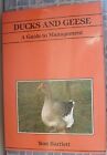 Ducks and Geese A Guide to Management, BARTLETT , Tom, Used; Very Good Book