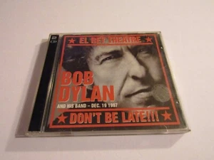 RARE - Bob Dylan El Rey Theatre Don't Be Late!!! Double CD - RARE - Imagen 1 de 2